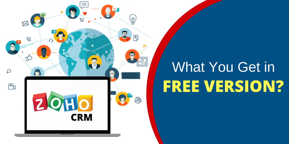 Zoho CRM - What You Get in Free Version