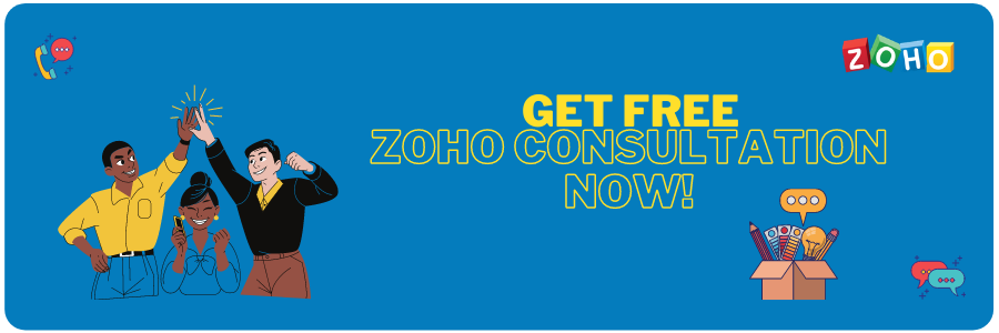 Get FREE Zoho Consultation Now