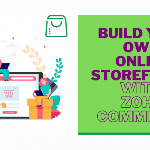 Build Your Own Online Storefront with Zoho Commerce - Encaptechno