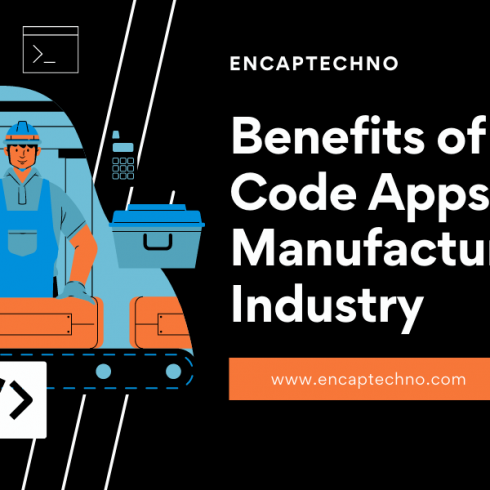 Benefits of Low Code Apps in the Manufacturing Industry