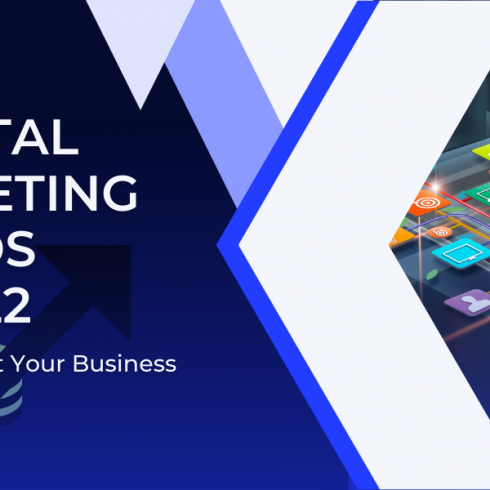 8 Digital Marketing Trends of 2022 that Can Boost Your Business