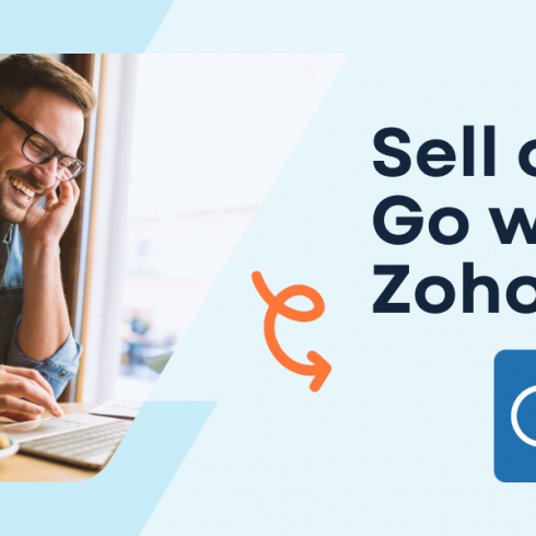 Sell on the Go with Zoho CRM | Encaptechno