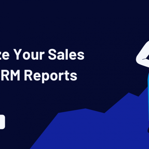 Maximize Your Sales with Three CRM Reports | Encaptechno