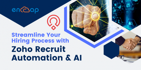 Streamline Your Hiring Process with Zoho Recruit Automation and AI _ Encaptechno