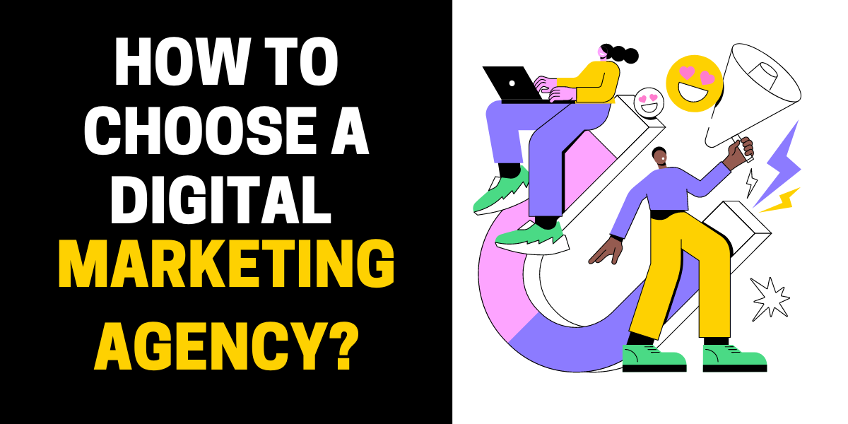 How to Choose a Digital Marketing Agency? - Encaptechno